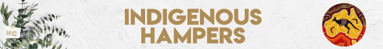 Indigenous Hampers