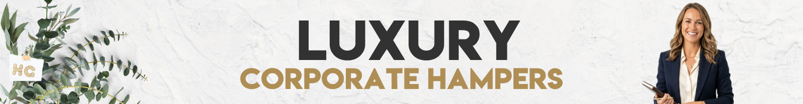 Luxury Corporate Hampers