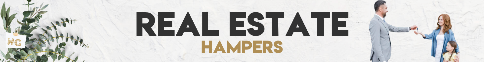 Real Estate Hampers