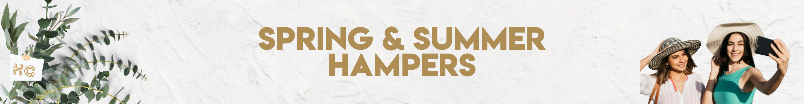 Spring & Summer Hampers