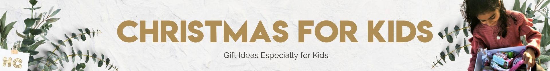 Christmas Gifts for Kids