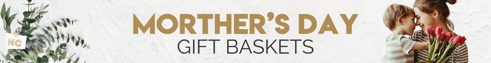 Mothers Day Gift Baskets