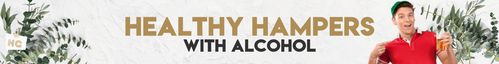 Healthy Hampers with Alcohol