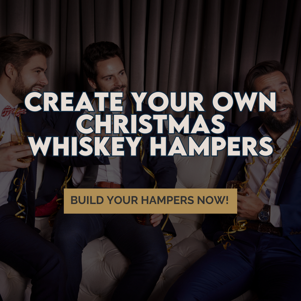 Create your own Christmas whiskey Hampers