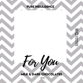 For you Chocolate Label