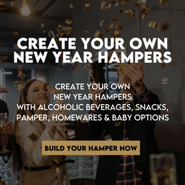 CREATE YOUR OWN NEW YEAR HAMPER