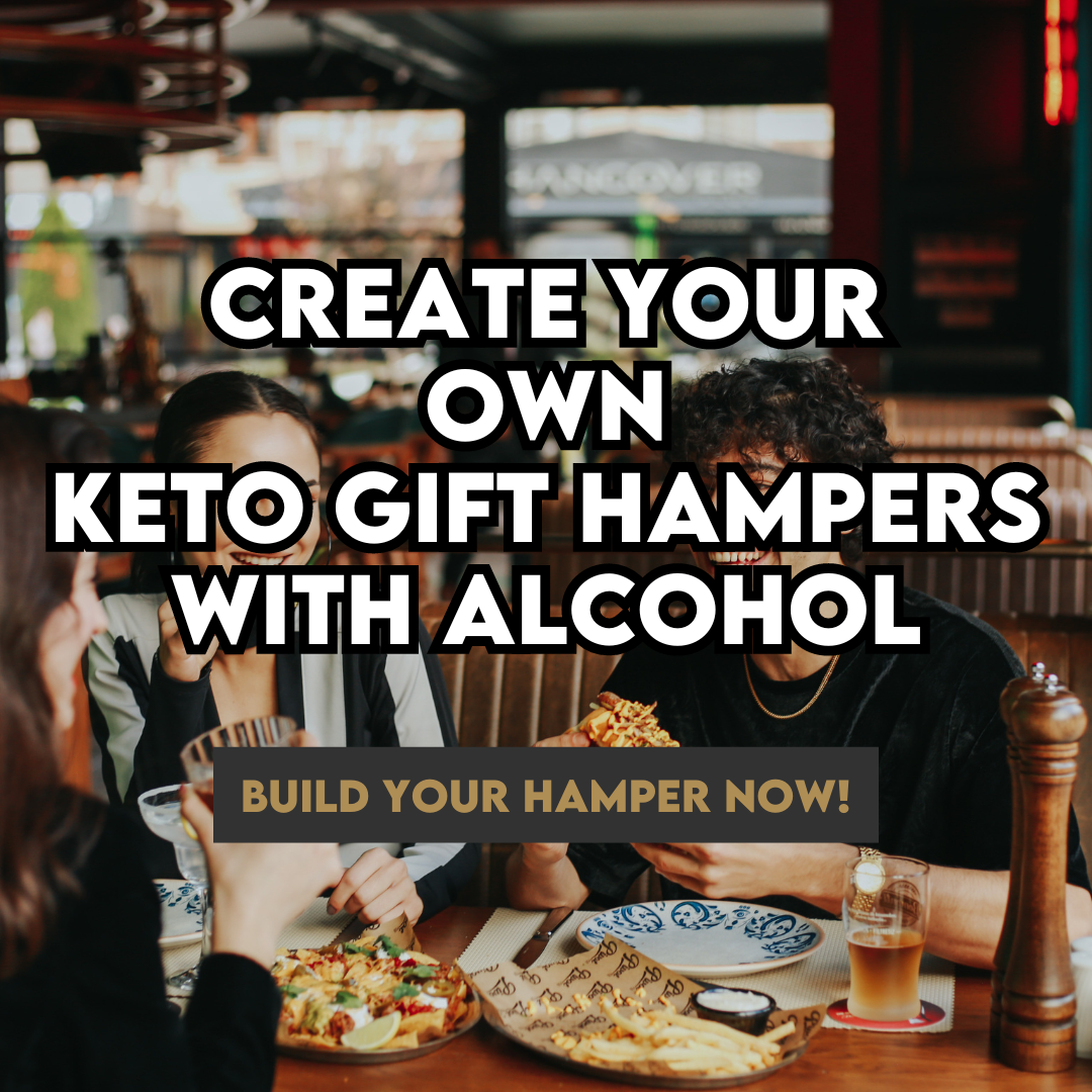 CREATE YOUR OWN KETO GIFT HAMPERS