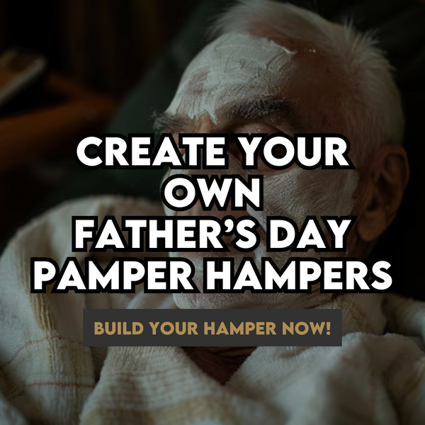 CYO-Fathers Day- Pamper hamper